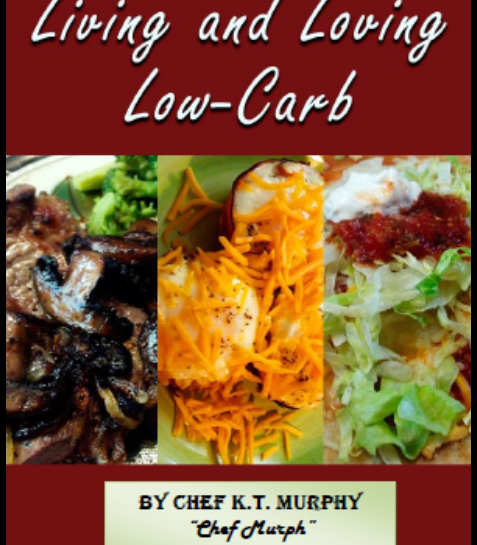 Living & Loving Low -Carb