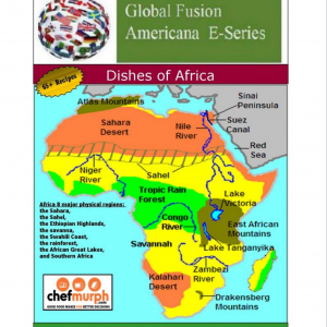 Chef Murph's Dishes of Africa