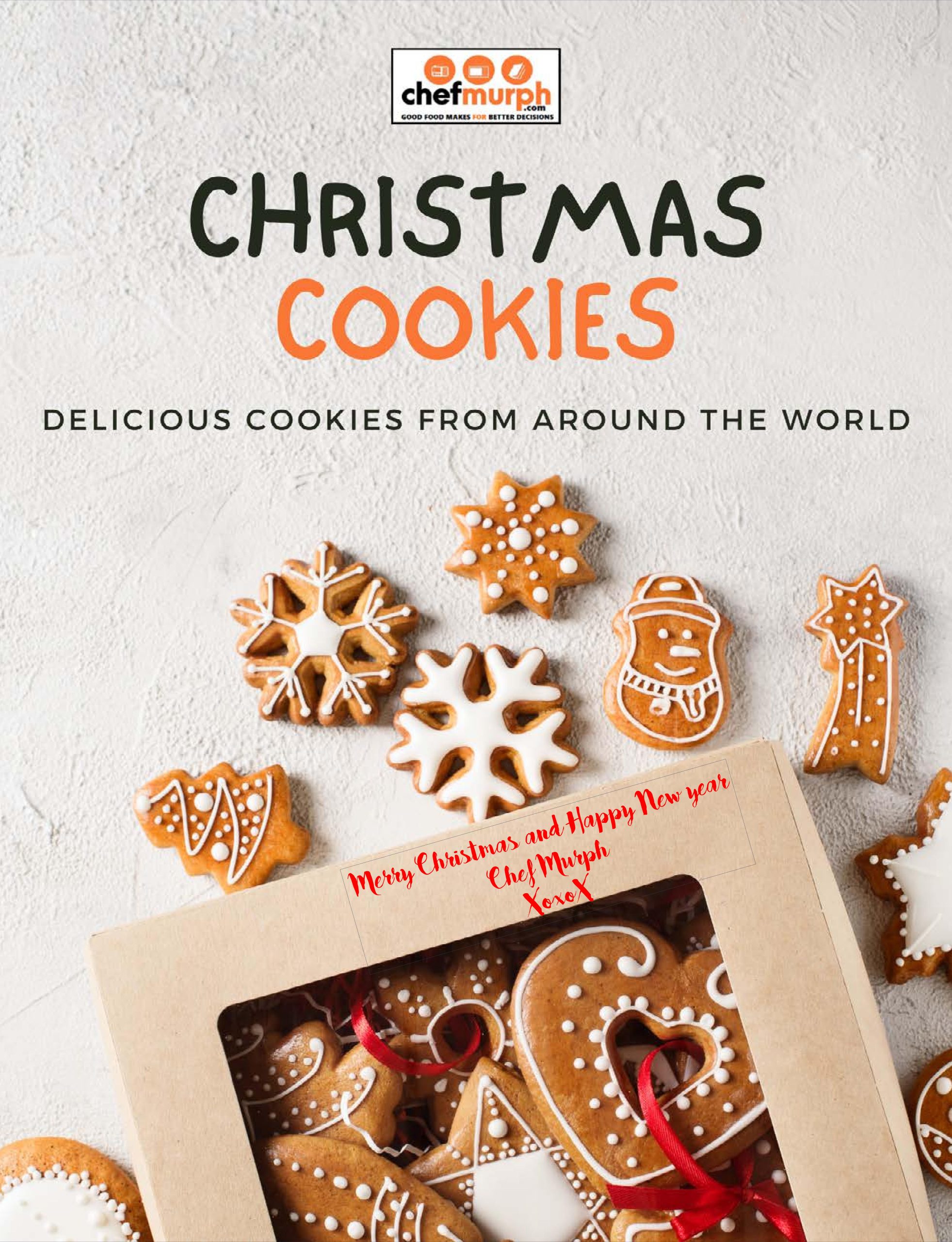Chef Murph’s Christmas Cookies