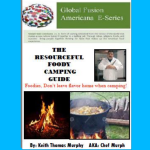 The Resourceful Foody Camping  Guide
