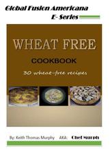Wheat Free Cooking  (Booklet)
